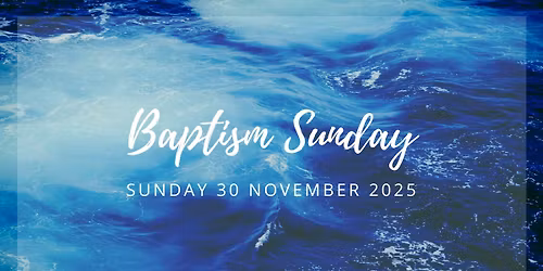 Baptism Sunday