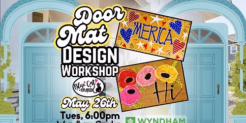 Summer Door Mat Workshop at Wyndham Garden Manassas