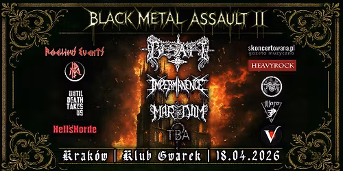 Black Metal Assault II: Besatt \/ Impermanence \/ Mardom \/ TBA - Krak\u00f3w