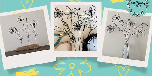 Wire flowers workshop