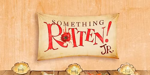 Teen\/Youth Auditions: Something Rotten Jr