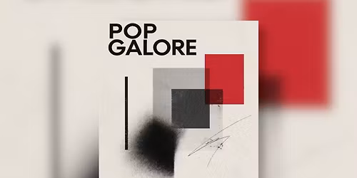 POP GALORE - An Evening Of Beautiful Pop Music