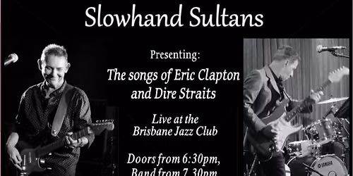 Slowhand Sultans featuring Tim Gaze & Mick Melit - September 2026