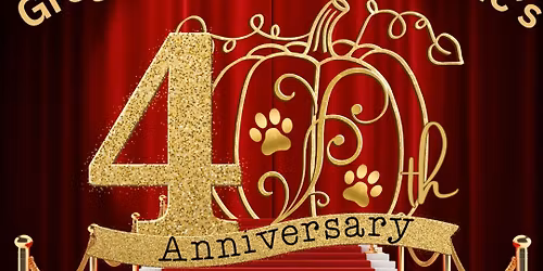 \ud83c\udf41\ud83d\udc3e Paws & Pumpkins Fall Festival and 40th Anniversary Celebration \ud83d\udc3e\ud83c\udf41