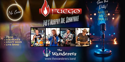The Wanderers @ Fuego Sports Bar and Club (Sunnyvale)