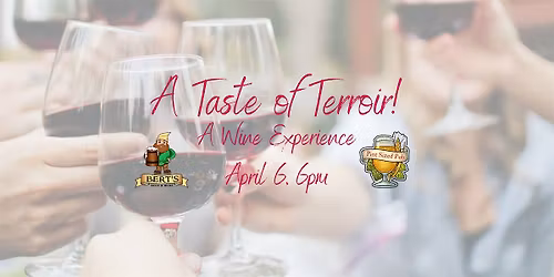 Taste of Terroir! April 2026