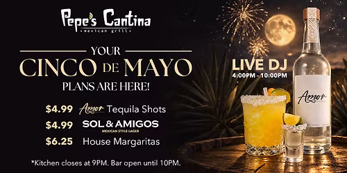 Cinco de Mayo Fiesta \ud83e\udd73\ud83c\udf79