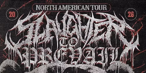 Slaughter to Prevail Whitechapel & Attila