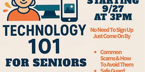 Technology 101 For Seniors at Bethesda Presbyterian Church - FREE CLASS!!