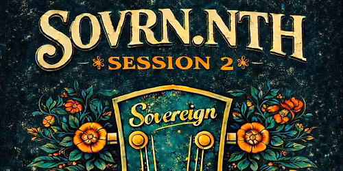 SOVRN.NTH Session 2