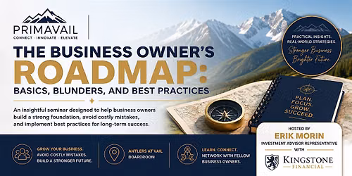 The Business Owner's Roadmap: Basics, Blunders, and Best Practices
