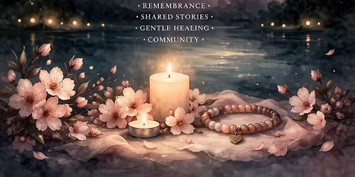 Mother's Grief Circle \u2764\ufe0f Remembrance, Shared Stories, Gentle Healing