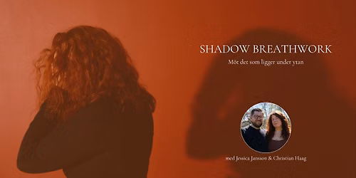Shadow Breathwork 13\/9