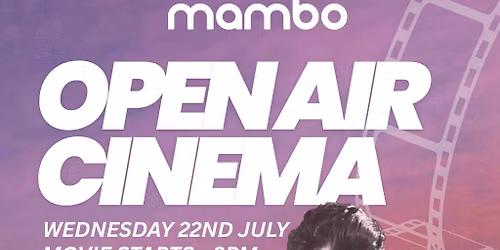 The Open Air Cinema - Grease addition