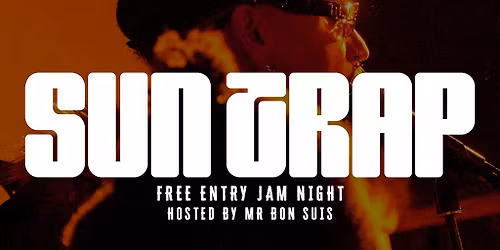 Bon Suis Presents: Suntrap Jam Night
