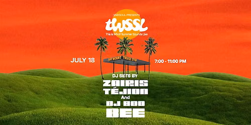 TWSSL (This Is What Summer Sounds Like)