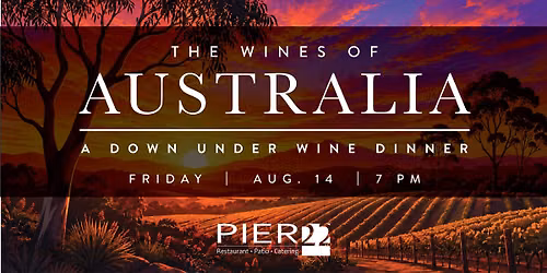 The Wines of Australia: A Down Under Wine Dinner