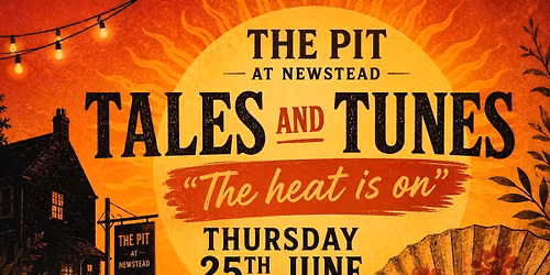 Tales and Tunes \u201cThe heat is on\u201d