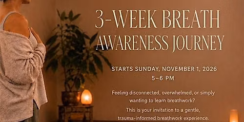 3 Week Breath Awareness Journey