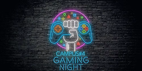 Campus#4Event: Gaming Night vol. 22
