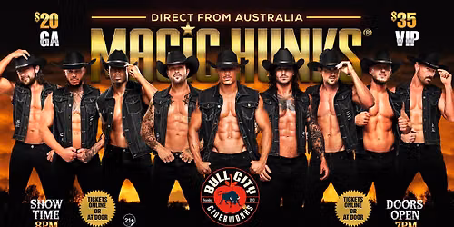 Oct 7th: Durham, NC- MAGIC HUNKS\u00ae AUSTRALIAN TAKEOVER at Bull City Durham