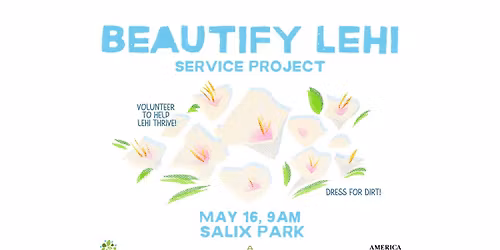 Beautify Lehi Service Project 