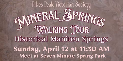 Manitou Springs Mineral Springs Walking Tour