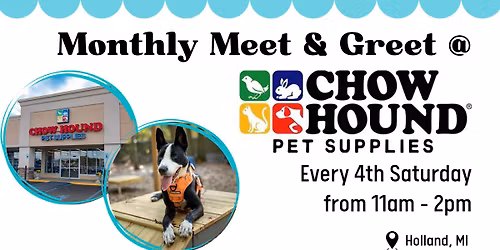 Monthly Meet & Greet @ Chow Hound Pet Supplies