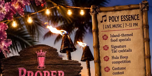 Proper Tiki Party
