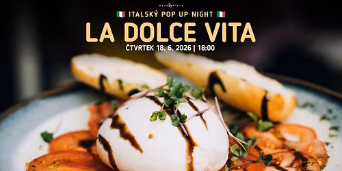 \ud83c\uddee\ud83c\uddf9 Italsk\u00fd Pop Up Night \ud83c\uddee\ud83c\uddf9