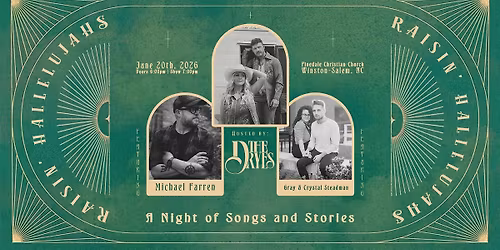 Raisin Hallelujahs: A Night of Songs & Stories