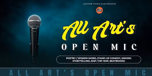 ALL ARTS OPEN MIC