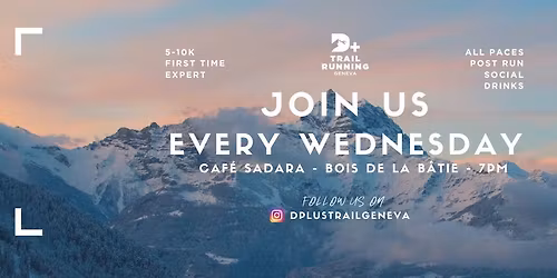 Geneva Every Wednesday Trail Running Event | 5-10k All Paces  | D+ Trail Running Club