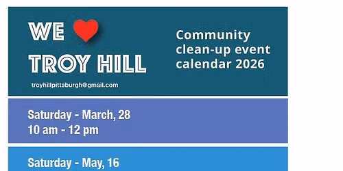 Troy Hill Community Clean-Up Series