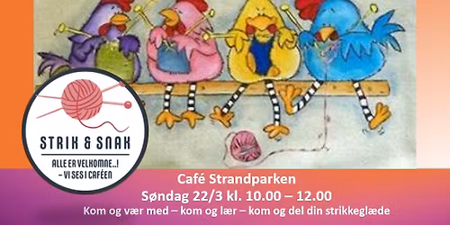 Strik & Snak - Strikkef\u00e6llesskab i Caf\u00e9 Strandparken