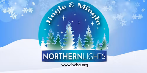 IVCBA Northern Lights Jingle & Mingle Holiday Shopping Day