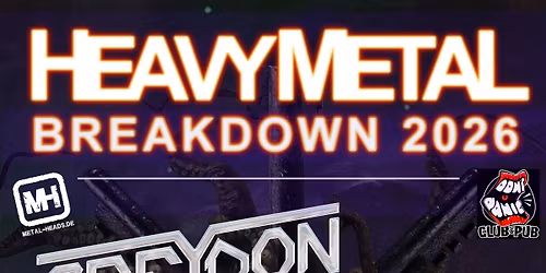 HEAVY METAL BREAKDOWN 2026- GREYDON FIELDS + HARDNBERG + EVIL TYRANT (09.01.2026, Don't Panic Essen)