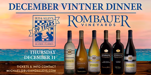 Vintner Dinner with Rombauer Vineyards at Bud & Alley\u2019s