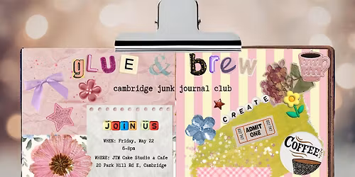 Glue & Brew: Cambridge Junk Journal Club