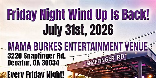Friday Night Wind Up