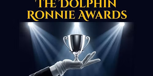 The Dolphin Ronnie Awards