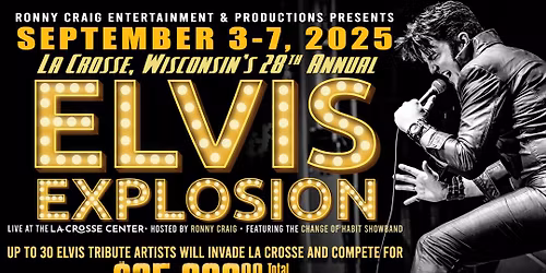 Elvis Explosion at La Crosse Center