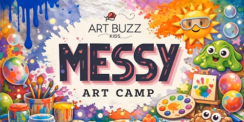 SUMMER CAMP: Messy Art Camp! June 22nd-26th 9am-2pm