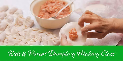 Parent & Kids SOUP Dumpling Making Class @ Dundurn Market