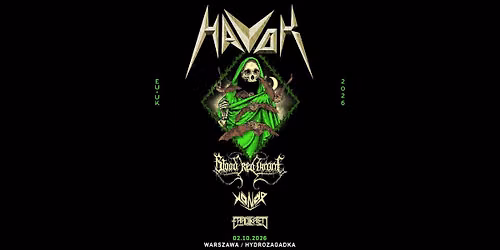 Havok + Blood Red Throne, Xonor, Eradikated \/ 2 X 2026 \/ Warszawa