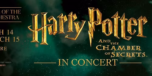 Harry Potter and the Chamber of Secrets - In Concert: Harry Potter and The Chamber of Secrets in Concert