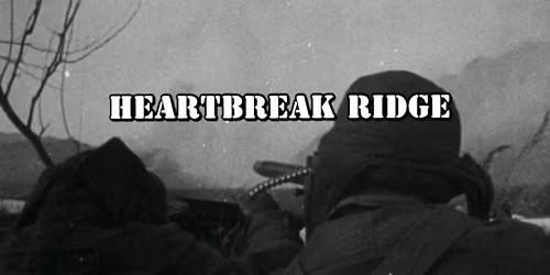 Heartbreak Ridge - Sponsored by Rick Lawrence for City Commissioner