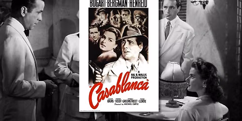 FREE Summer Classic Movie Series: Casablanca (1943) 