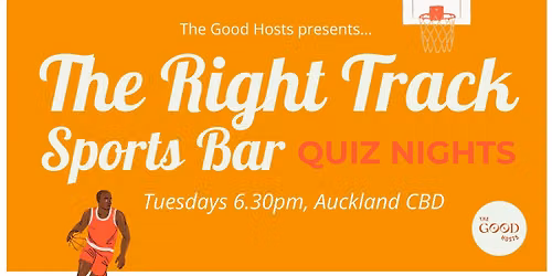 The Right Track Sports Cafe Quiz Nights I Tuesdays @ 6.30PM