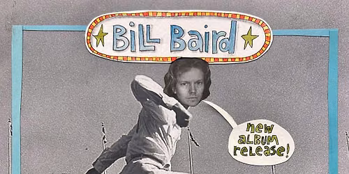 Bill Baird Album Release - Live at The Echo Bridge